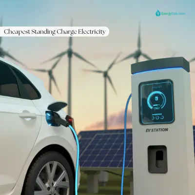 What Is the Cheapest Standing Charge Electricity UK Option