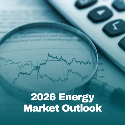 2026 Energy Market Outlook